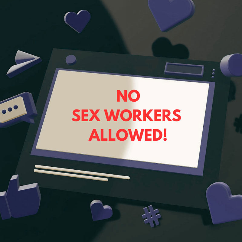 Illustrated Image that says "No Sex Workers Allowed"